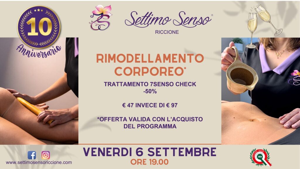 Rimodellamento corporeo 10° anniversario Settimo Senso Riccione 10 anni